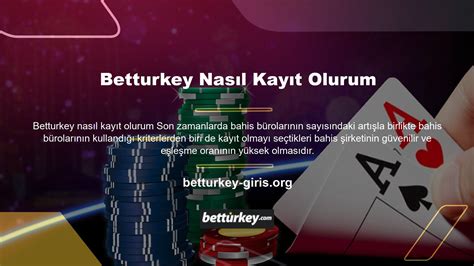 Betturkey Nasıl Kayıt Olunur