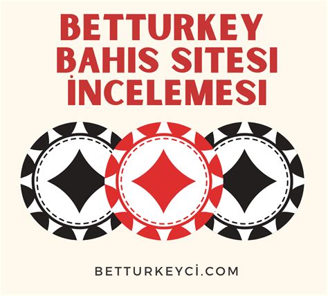 Betturkey Sitesi Yorumlar
